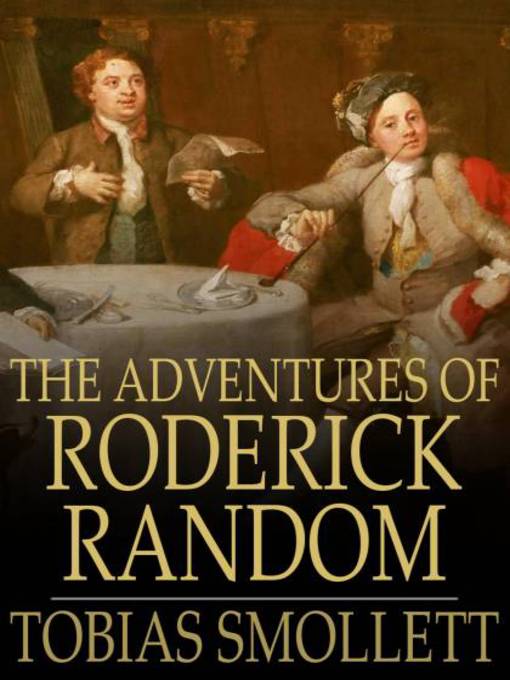 Title details for The Adventures of Roderick Random by Tobias Smollett - Available